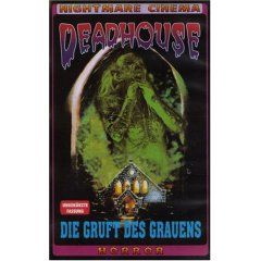 Deadhouse - die Gruft des Grauens / Mausoleum